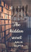 The Hidden Secret by Aalia Gupta