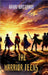 The Warrior Teens by Aarav Waghmare