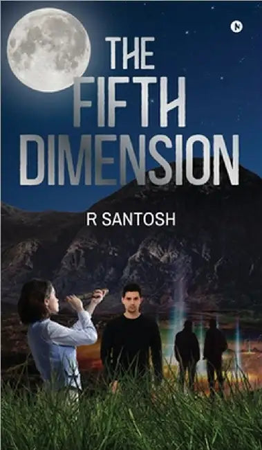 The Fifth Dimension by R Santosh