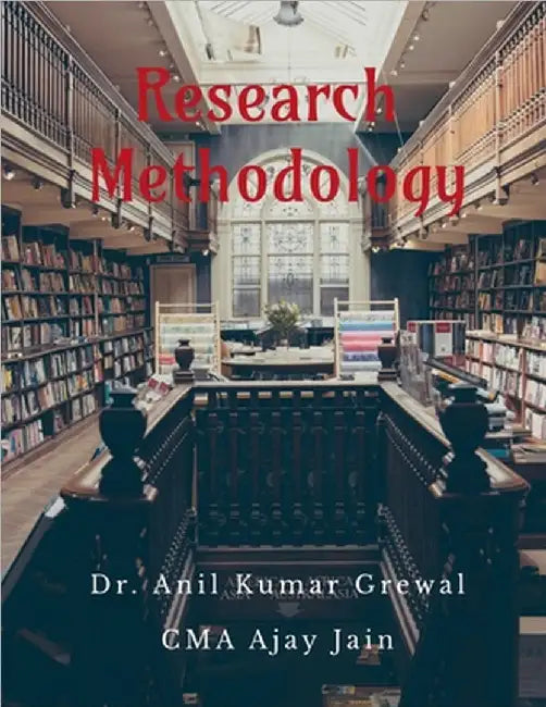 Research Methodology by Dr Anil Kumar Grewal