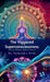 The Vigyaved Superconsciousness: Ancient Wisdom, Modern Science. by Dr Yashendra Sethi