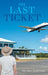 The Last Ticket by Michael Stafford
