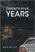 Twenty-Five Years by Wells, Rod