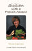 Sicilian With A French Accent: Deliciously Simple Cuisine by Linda Cascio McNamara