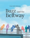 Buzz and the Beltway by Carol Smith Hathaway