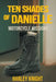 Ten Shades of Danielle: Motorcycle Missions by Harley Knight