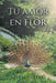 Tu Amor En Flor by Alcalli Sabat
