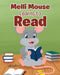 Melli Mouse Learns to Read by Jill Coffin