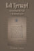 Rolf Tjernagel: Answering the Call A Remembrance by Norman Teigen