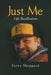 Just Me: Life Recollections by Steve Sheppard