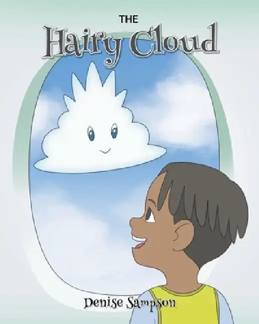 The Hairy Cloud by Denise Sampson