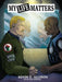My Life Matters by Allison, Kevin E.