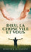 Dieu, La Chose Vile et Vous by Marcus J. a. LeJeune