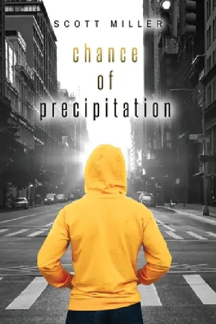 Chance of Precipitation by Scott Miller