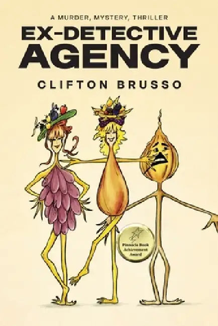 Ex-detective Agency by Clifton Brusso