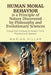 HUMAN MORAL BEHAVIOR is A Principle of Nature Discovered by Philosophy And Modern Evolutionary Sciences: Essays from Antiquity to Modern Times Reedite by Marian Hillar
