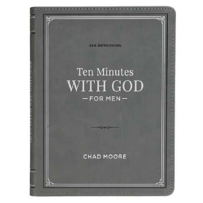 Ten Minutes with God for Men: 365 Daily Devotions