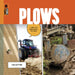 Plows by Lori Dittmer