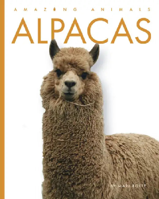 Alpacas by Mari Bolte