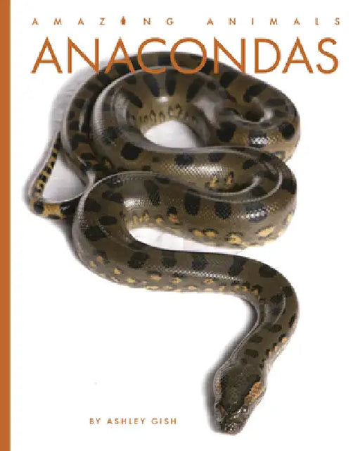 Anacondas by Ashley Gish