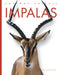 Impalas by Mari Bolte