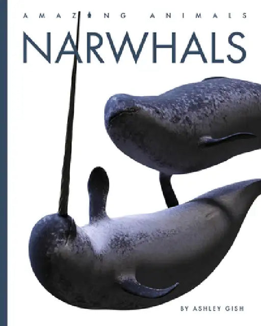 Narwhals by Ashley Gish