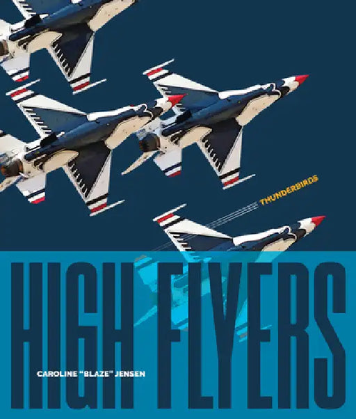 Thunderbirds by Caroline Blaze Jensen