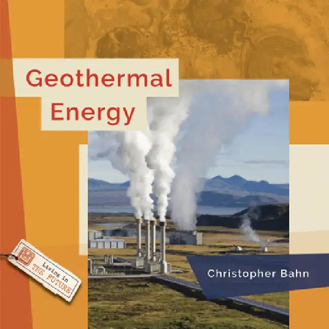 Geothermal Energy by Christopher Bahn