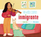 Mi Vida Como Inmigrante by Leigh Lewis, Alice Larsson