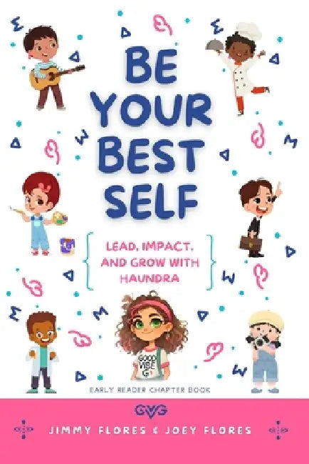 Be Your Best Self