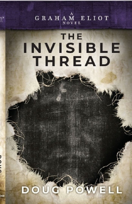 The Invisible Thread by Doug Powell