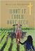What It Could Have Been Book 2 by Bradbury, William