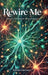 Rewire Me, Don't Conform But Be Transformed by Naomi Greenlee