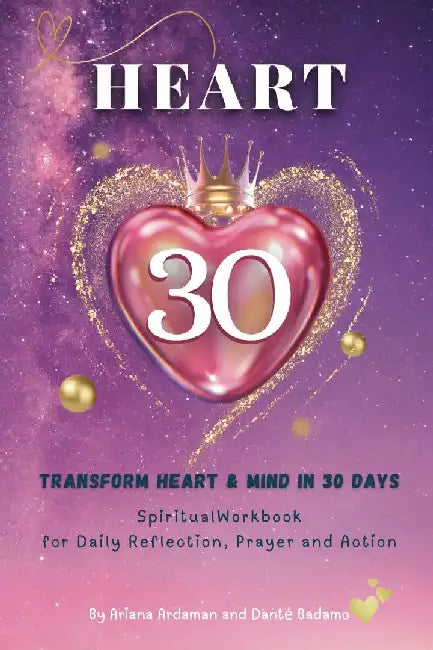 Heart 30 by Ariana Ardaman