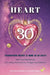 Heart 30 by Ariana Ardaman