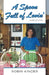 A Spoon Full of Lovin', Third Edition by Robin Kinder
