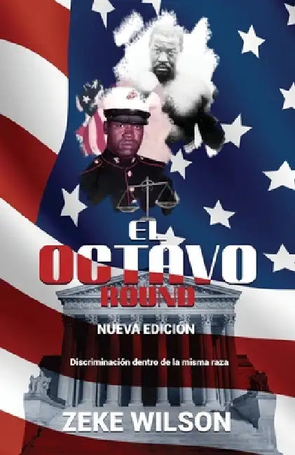 El Octavo Round, Nueva Edición by Zeke Wilson