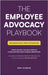 The Employee Advocacy Playbook., Unlocking Social Reach Optimization by Jordaans, Koen