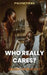 Who Really Cares by Helen Ovbiagele