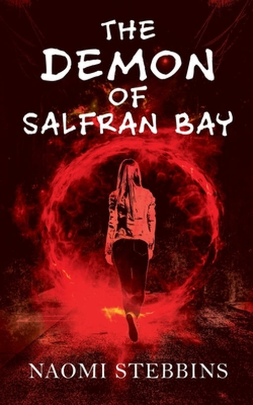 The Demon of Salfran Bay by Naomi Stebbins