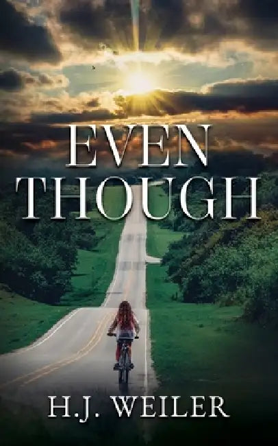 Even Though by H. J. Weiler
