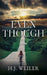 Even Though by H. J. Weiler