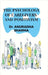 The Psychology of Caregivers and Positivism by Dr Anuradha Sharma