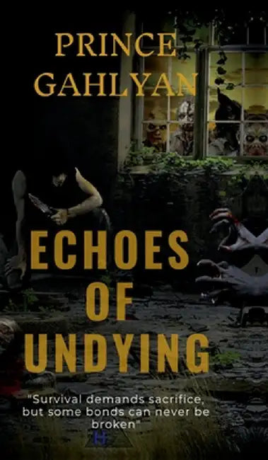 Echoes Of Undying: The Last Breath by Prince Gahlyan