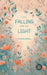 Falling For The Light by Sounak Ghosal