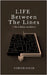 Life between the lines: ( The Lifeline Archives ) by Sameer Sagar