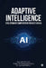 Adaptive Intelligence: Evolutionary Computation for Next-Gen AI by Saurabh Pahune, Kolluri Venkateswaranaidu, Dr Sumeet Mathur