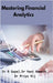 Mastering Financial Analytics by Dr R Gopal