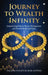Journey to Wealth Infinity: Empowering Kids in Money Management and Wealth-Building Habits by Talanki Naveen Kumar Guptha
