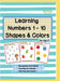 Learning Numbers 1 - 10, Shapes & Colors: Numbers Recognition Workbook, Counting Worksheets, Match The Following Worksheets by Dr Vimuktha Avinash